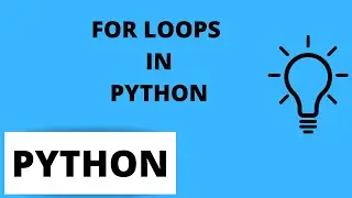 Python Tutorial For Beginners 17 - FOR Loops in Python