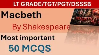 UP LT GRADE Macbeth Important MCQs #upltgrade #macbeth #shakespeare #ltgrade 