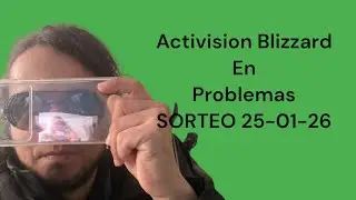 Justicia italiana contra Activision Blizzard. Inicio del Sorteo para 25-01-26