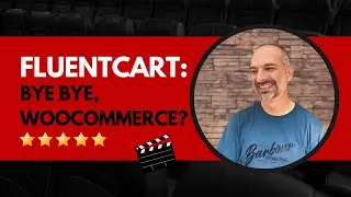 Bye Bye WooCommerce? My First Look at FluentCart
