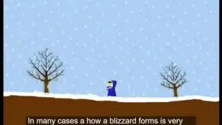What is a blizzard?