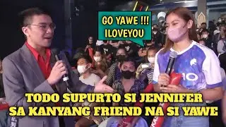 JENNIFER NIERVA TODO SUPURTA SA KANYANG FRIEND NA SI YAWE !!!