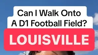 I Try To Walk Onto Louisville&rsquo;s Football Field