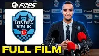FC 25 LONDRA BİRLİK ALTYAPI KARİYERİ &ndash; T&Uuml;M SERİ TEK VİDEODA!