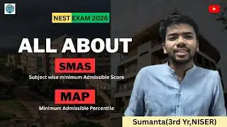 Marks Calculation | Ranking System | SMAS,MAP | NEST 2026 Complete Guide | NISER & CEBS