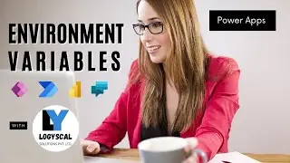 Environment Variables in Power Apps