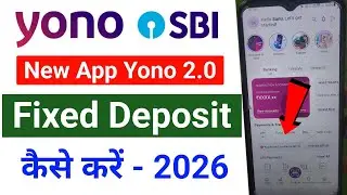 FD Yono SBI 2.0 | Yono SBI se Fixed Deposit Kaise Kare 2026 | Yono SBI FD Kaise Kare | Yono SBI FD