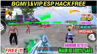 bgmi 3.6 esp hack | bgmi 3.6 esp hack free | bgmi hack 3.6 | bgmi 3.6 mod apk | bgmi 3.6 esp free
