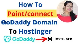 How To Point Godaddy Domain To Hostinger Webserver | DNS Setting in Godaddy