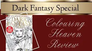 Colouring Heaven Dark Fantasy Special | Review