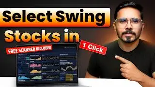 Select Stock in 1 Click Using Scanner | Swing Trading Video | Stock Market Education