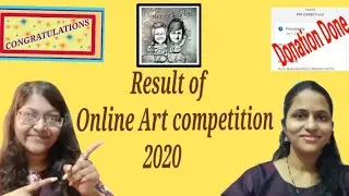 Result of Online Art Competition 2020 I Congratulations I NamoBhagya Arts