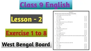 Class 9 English Lesson 2 All about a dog Exercise 1 to 8