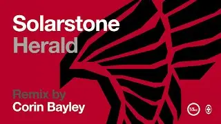 Solarstone - Herald (Corin Bayley Remix)