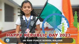 REPUBLIC DAY 2023 | JAI RANI PUBLIC SCHOOL  KALIYAR
