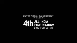 4th ALL INDIA PIGEON SHOW 2019 TEASER