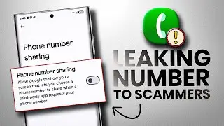 Your Android Is Leaking Your Number to Scammers &ndash; Stop It in Seconds!