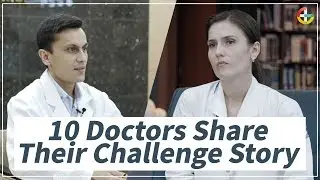 10 Doctors Share Their Challenge Story