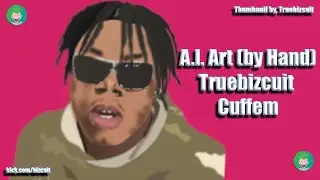 Cuffem [A.I. Art Done by another Human] Drawing Kick Streamers by TrueBizcuit #44