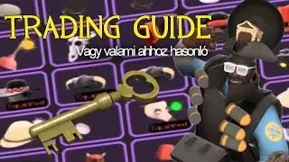 [TF2] Hogyan tradelek?