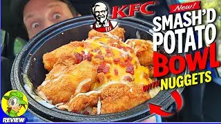 KFC&reg; SMASH'D POTATO BOWL WITH NUGGETS Review 👴💥🥔🥣🐔 ⎮ Peep THIS Out! 🕵️&zwj;♂️
