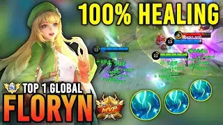 TOP 1 GLOBAL FLORYN BEST BUILD 2023!! FLORYN SUPPORT GAMEPLAY - MOBILE LEGENDS