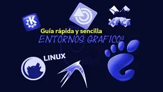 Gu&iacute;a para instalar cualquier entorno gr&aacute;fico en Linux de manera f&aacute;cil y sencilla. Ejemplo KDE Plasma