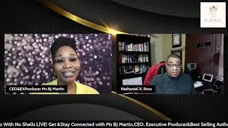 Started From The Bottom - Nathaniel X. Ross w/Ms BJ Martin Snails With No Shells