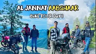 AL JANNAT AABSHAAR Bike Tour day 3 | Qamar vlogs | vlog 34 | 