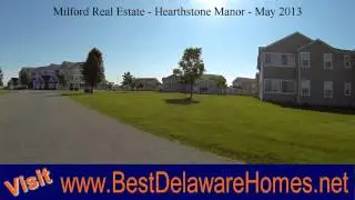 Milford Delaware Real Estate - Hearthstone Manor - May 2013