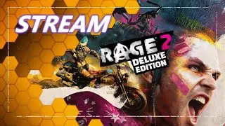RAGE 2 Стрим и прохождение с любимой подписотой)