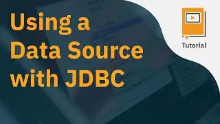 Using a Data Source with JDBC