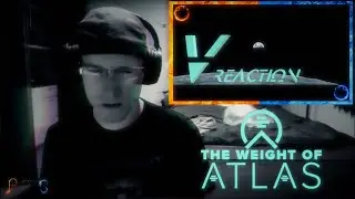 PTB Reaction | The Weight of Atlas | V