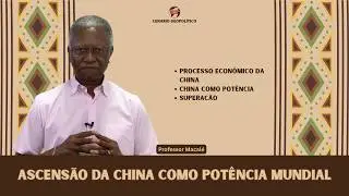 Ascens&atilde;o da China como pot&ecirc;ncia mundial