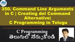 350. Creating del Command Alternative | Command Line Arguments | C Programming in Telugu
