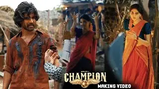 Roshan CHAMPION Movie Making Video || Anaswara Rajan || Pradeep || Mickey J Meyer || HC