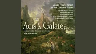 Acis and Galatea, HWV 49: 15. Air. O Ruddier Than the Cherry (Polyphemus)