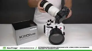 Assembly manual of an extension ring / Sea Frogs A7III - A7RIII /A7RIV/A9 housings SONY 70-200mm F4
