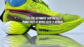 🔥Feel the Ultimate Softness! Puma Fast-R Nitro Elite 2 Review. #fypシ゚ #pumarunning