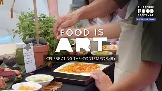 Step Into a World Where Food Becomes Art (Singapore Food Festival 2025)