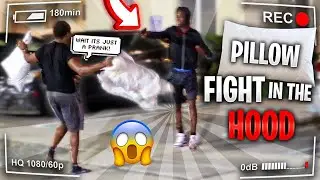 PILLOW FIGHTING IN THE HOOD! | *Gone Wrong*