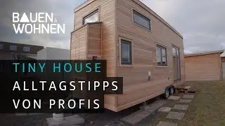 Tiny House: Geniale Tipps f&uuml;r ein Leben im Tiny House