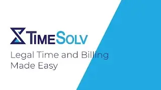 Legal Time and Billing Made Easy