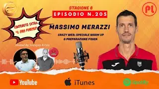 Episode 205: Massimo Merazzi - Crazy Web (special warm-up & physical preparation)