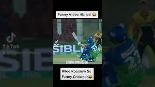 Hbl psl Funny Video Rilee Rossow So Funny Cricketar Good