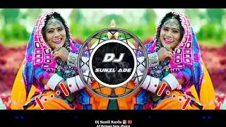 SANERI BAI M KAR MELI POLI BANJARA LENGI DJ REMIX BOY DJ SUNIL KAVLA 🎧@DJSUNILADE 
