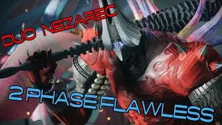 Duo Flawless 2 Phase Nezarec - Renegades