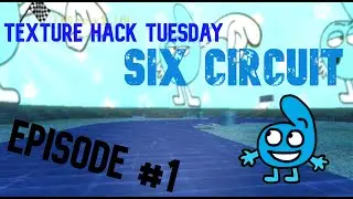 [MKWii] Texture Hack Tuesday Episode 1 - Six Circuit