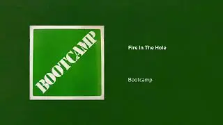 Bootcamp | Fire In The Hole