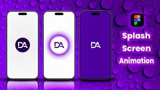Smart Splash Screen Animation। Figma Tutorial 🥰